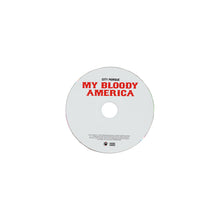 Load image into Gallery viewer, SIGNED MY BLOODY AMERICA CD