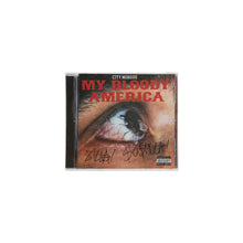 Load image into Gallery viewer, SIGNED MY BLOODY AMERICA CD